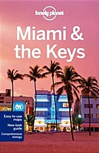 Lonely Planet Miami & the Keys (Paperback, 7)