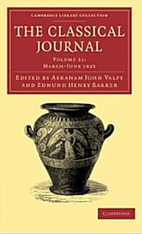 The Classical Journal (Paperback)