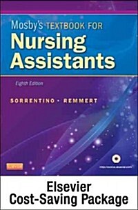 Mosbys Textbook for Nursing Assistants (Soft Cover Version) - Text and Mosbys Nursing Assistant Video Skills - Student Version DVD 4.0 Package (Paperback, 8)