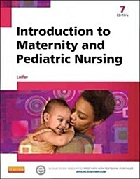 Introduction to Maternity and Pediatric Nursing (Paperback, 7 Revised edition)