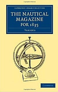 The Nautical Magazine for 1835 (Paperback)