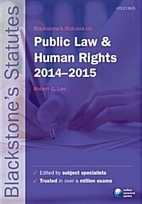 Blackstones Statutes on Public Law & Human Rights 2014-2015 (Paperback)