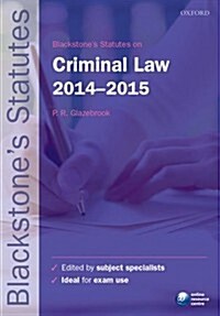 Blackstones Statutes on Criminal Law 2014-2015 (Paperback)