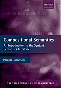 [중고] Compositional Semantics : An Introduction to the Syntax/Semantics Interface (Paperback)
