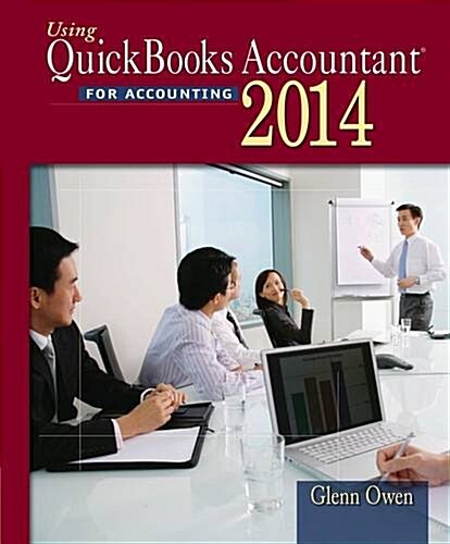 Using QuickBooks Accountant 2014 for Accounting [With CDROM] (Paperback, 12)