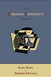 The German Ideology (Paperback)