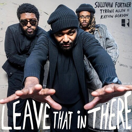 [수입] Sullivan Fortner - Leave That in There [LP]
