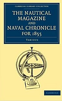 The Nautical Magazine and Naval Chronicle for 1855 (Paperback)