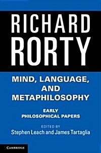 Mind, Language, and Metaphilosophy : Early Philosophical Papers (Hardcover)
