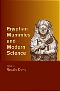 Egyptian Mummies and Modern Science (Paperback)