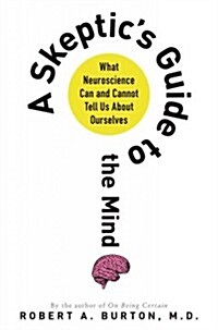 Skeptics Guide to the Mind (Paperback)