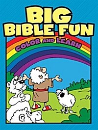 Big Bible Fun Color and Learn (Paperback)
