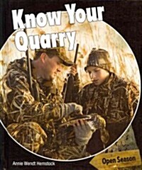 [중고] Know Your Quarry (Library Binding)