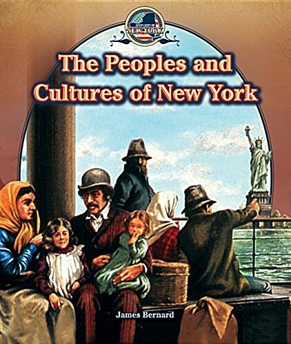 The Peoples and Cultures of New York (Library Binding)