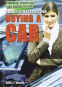 Smart Strategies for Buying a Car (Library Binding)