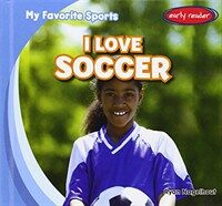 I Love Soccer (Hardcover)