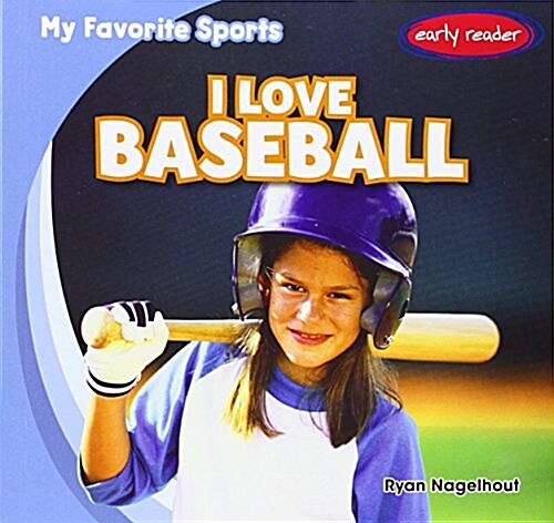 I Love Baseball (Paperback)