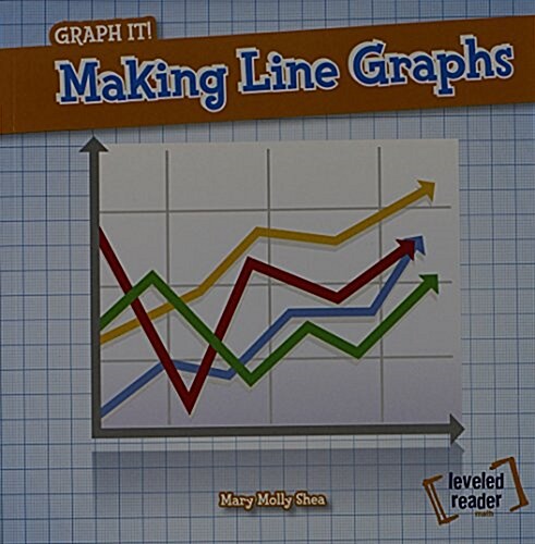Making Line Graphs (Paperback)
