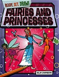 Fairies and Princesses (Library Binding)