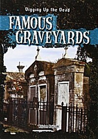 Famous Graveyards (Paperback)