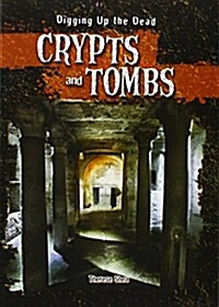 Crypts and Tombs (Paperback)