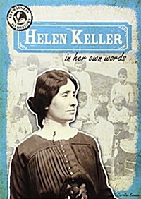 Helen Keller in Her Own Words (Paperback)