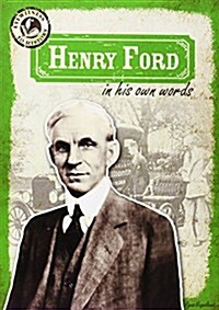 Henry Ford in His Own Words (Paperback)