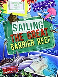 Sailing the Great Barrier Reef (Paperback)