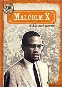 Malcolm X in His Own Words (Library Binding)