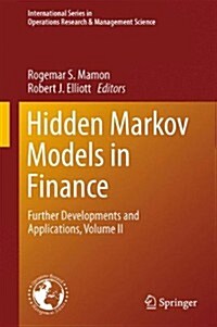 Hidden Markov Models in Finance: Further Developments and Applications, Volume II (Hardcover, 2014)
