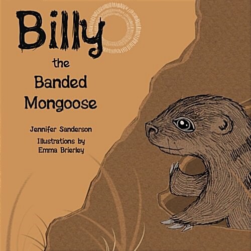 Billy the Banded Mongoose (Paperback)