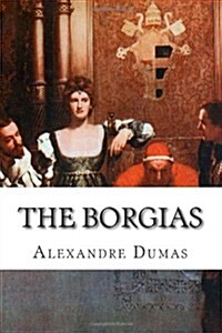 The Borgias (Paperback)