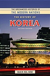 The History of Korea (Hardcover, 2, Revised)