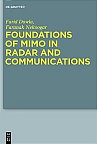 Foundations of Mimo in Radar and Communications (Hardcover)