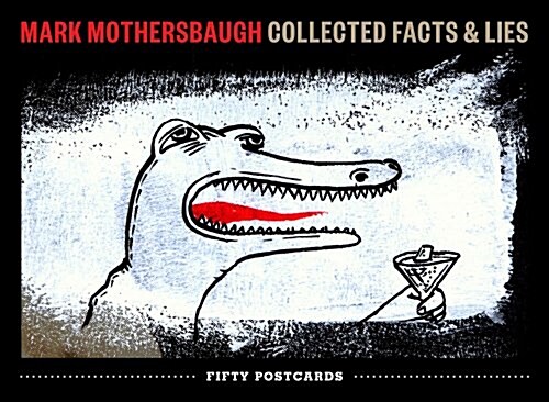 Mark Mothersbaugh: Collected Facts & Lies (Novelty)