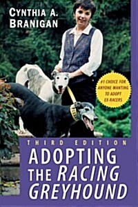 Adopting the Racing Greyhound (Hardcover, 3)