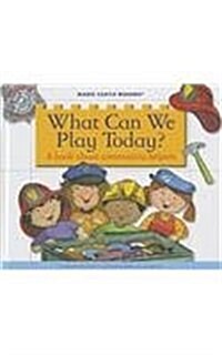 What Can We Play Today?: A Book about Community Helpers (Library Binding)