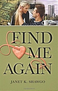 Find Me Again (Paperback, 1st)