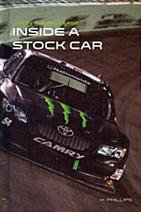 Inside a Stock Car (Library Binding)