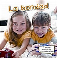 La Bondad: Sharing (Paperback)