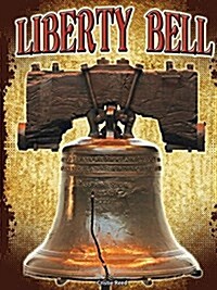 Liberty Bell (Paperback)