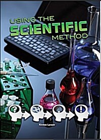 Using the Scientific Method (Paperback)