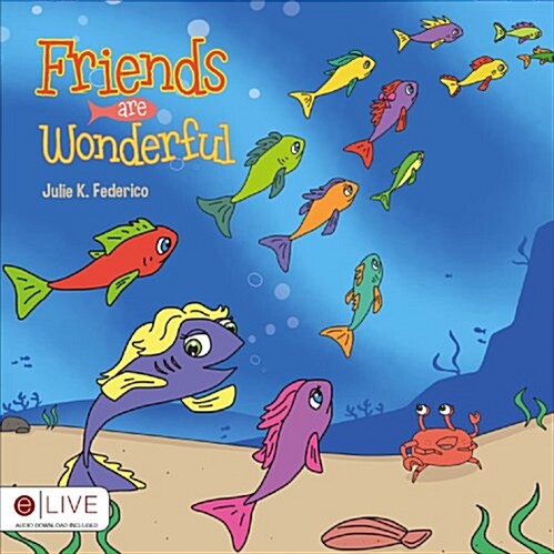 Friends Are Wonderful (Paperback)