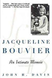 Jacqueline Bouvier: An Intimate Memoir (Hardcover)