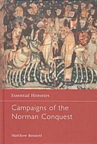 Campaigns of the Norman Conquest (Hardcover)