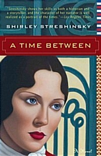 A Time Between (Hardcover)