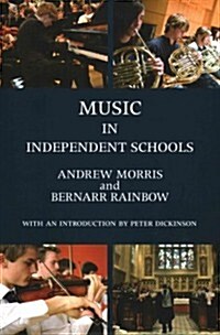 Music in Independent Schools (Hardcover)
