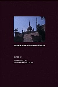 Political Islam and Human Security (Hardcover)