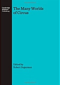 The Many Worlds of Circus (Hardcover)