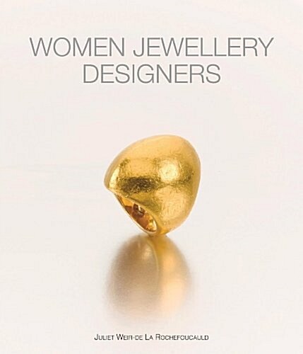 Women Jewellery Designers (Hardcover)